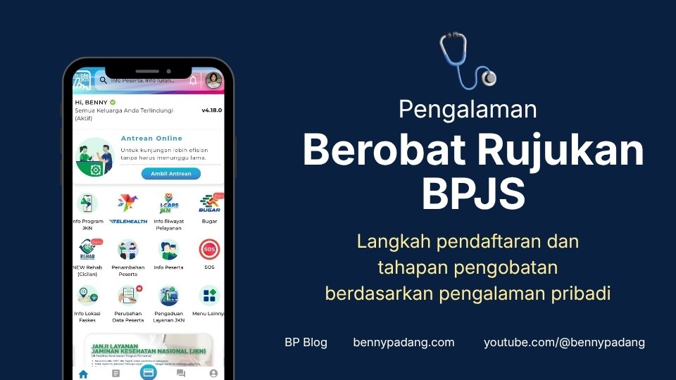 Thumbnail Begini Pengalaman Saya Berobat dengan Rujukan BPJS lewat Mobile JKN